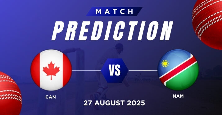 CAN vs NAM Match Prediction – Match 80, ICC CWC League 2 2025