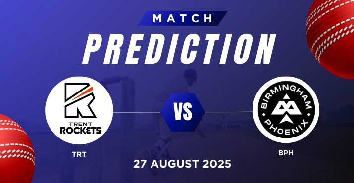 TRT vs BPH Match Prediction – Match 31, The Hundred Men's 2025